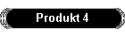 Produkt 4